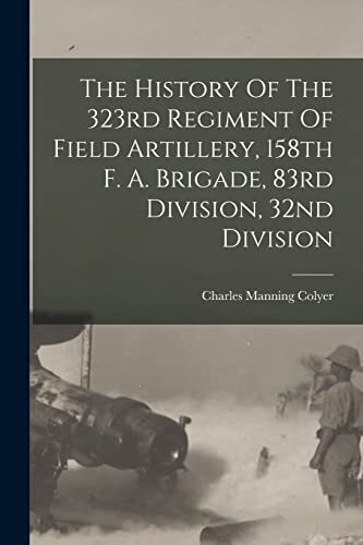 Colyer history the 323rd - history,